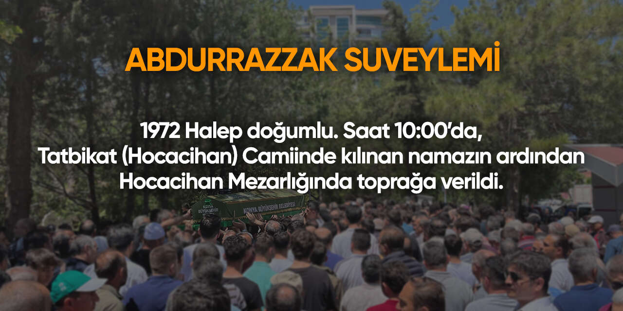 Konya'da bugün vefat edenler | 8 Ocak 2026 13